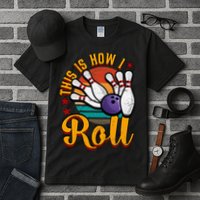 This Is How I Roll Bowling Tall T-Shirt