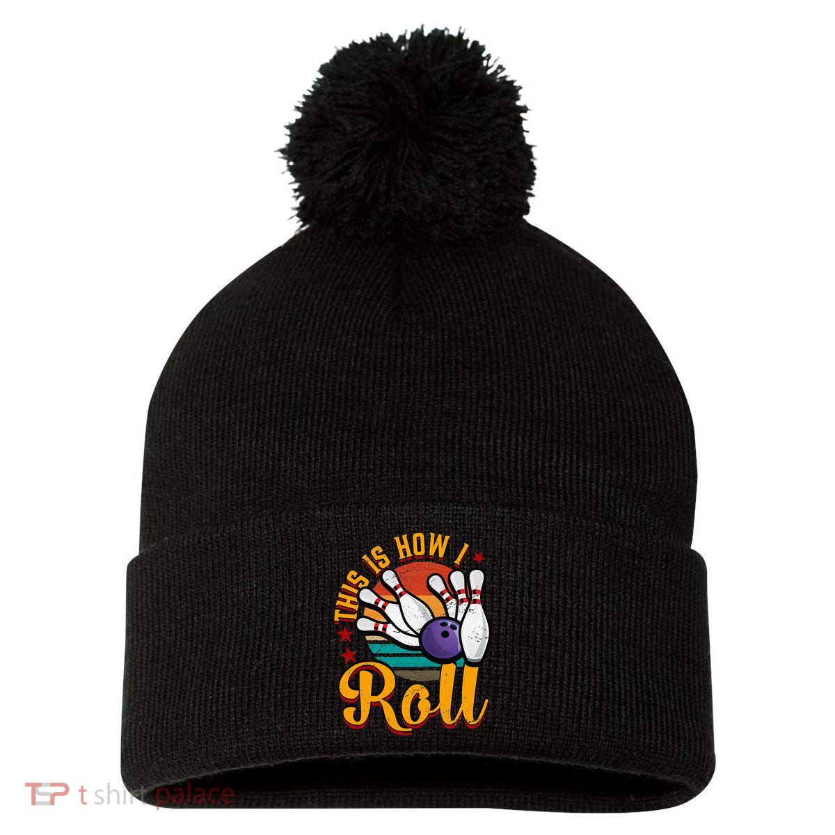 This Is How I Roll Bowling Pom Pom 12in Knit Beanie
