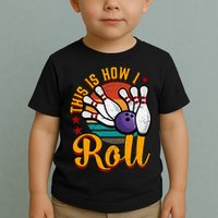 This Is How I Roll Bowling Toddler T-Shirt