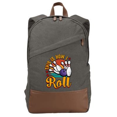 This Is How I Roll Bowling Cotton Canvas Backpack