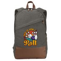 This Is How I Roll Bowling Cotton Canvas Backpack