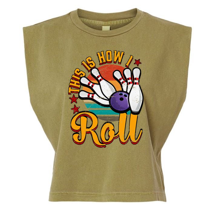 This Is How I Roll Bowling Garment-Dyed Women's Muscle Tee