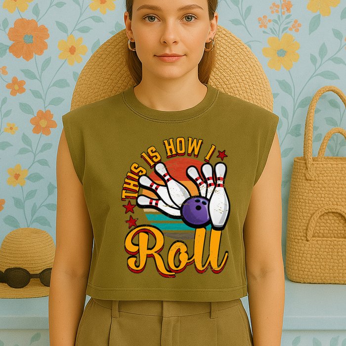 This Is How I Roll Bowling Garment-Dyed Women's Muscle Tee