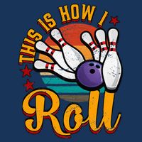 This Is How I Roll Bowling Infant Baby Jersey Bodysuit