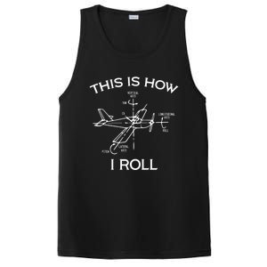 This Is How I Roll Airplane Aircraft Pilot Flying Plane Gift PosiCharge Competitor Tank