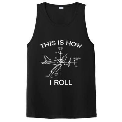 This Is How I Roll Airplane Aircraft Pilot Flying Plane Gift PosiCharge Competitor Tank
