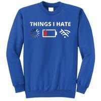 Things I Hate Programmer Outfit Gamer Fun Gift Funny Gift Tall Sweatshirt