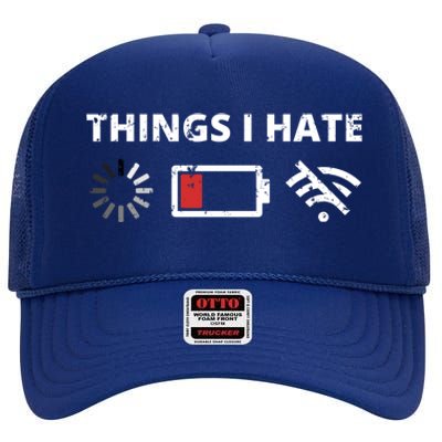 Things I Hate Programmer Outfit Gamer Fun Gift Funny Gift High Crown Mesh Back Trucker Hat