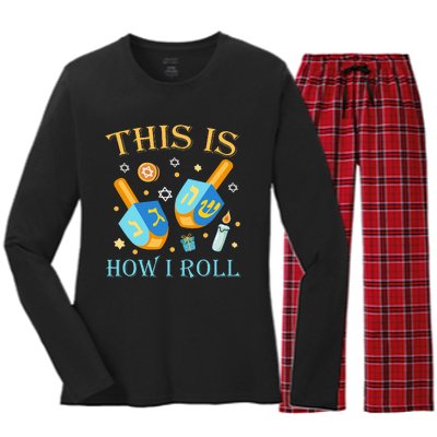 This Is How I Roll Hanukkah Dreidel Chanukah Jew Gift  Women's Long Sleeve Flannel Pajama Set 