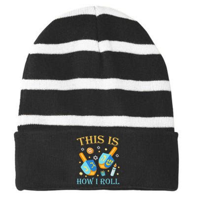 This Is How I Roll Hanukkah Dreidel Chanukah Jew Gift  Striped Beanie with Solid Band