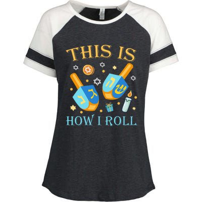 This Is How I Roll Hanukkah Dreidel Chanukah Jew Gift  Enza Ladies Jersey Colorblock Tee