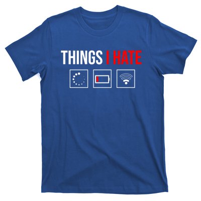 Things I Hate Programmer Outfit Gamer Fun Funny Gift Idea And Gaming Gift T-Shirt