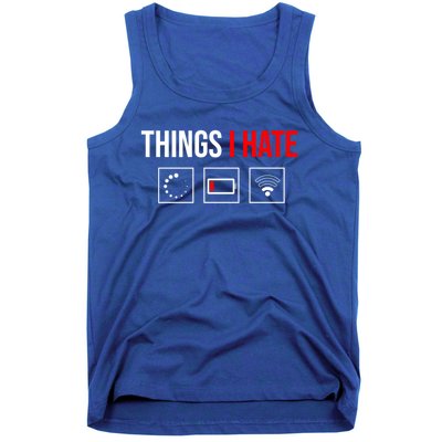 Things I Hate Programmer Outfit Gamer Fun Funny Gift Idea And Gaming Gift Tank Top