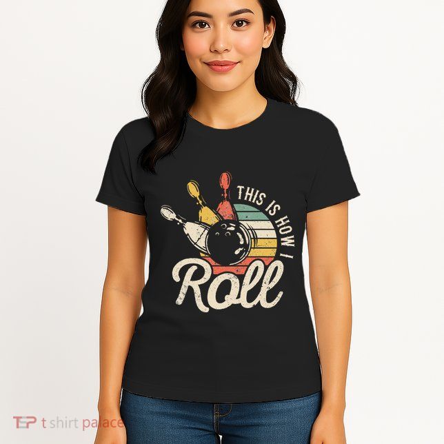 This Is How I Roll Retro Bowling Bowler Funny Gift Cap Sleeve Women's T-Shirt