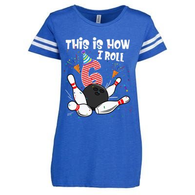 This Is How I Roll 6th Birthday Bowler 6 Year Old Bowling Enza Ladies Jersey Football T-Shirt