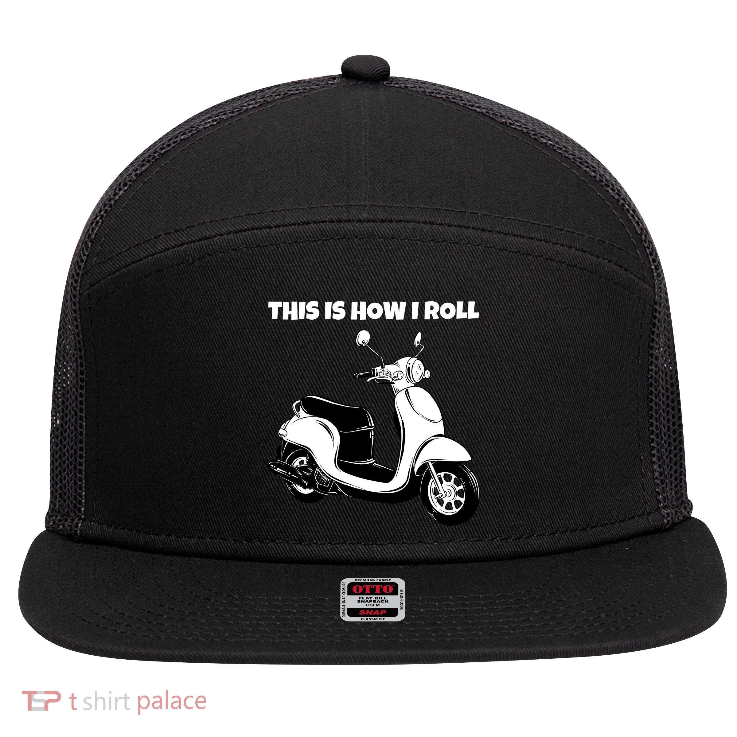 This Is How I Roll Scooter 7 Panel Mesh Trucker Snapback Hat
