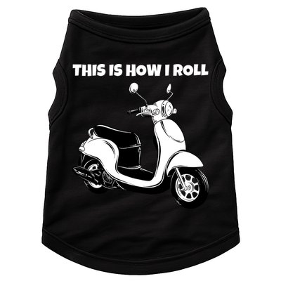 This Is How I Roll Scooter Doggie Tank