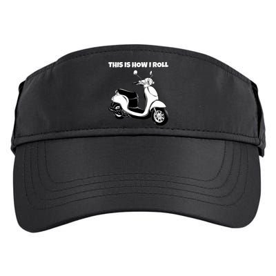 This Is How I Roll Scooter Adult Drive Performance Visor