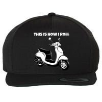 This Is How I Roll Scooter Wool Snapback Cap
