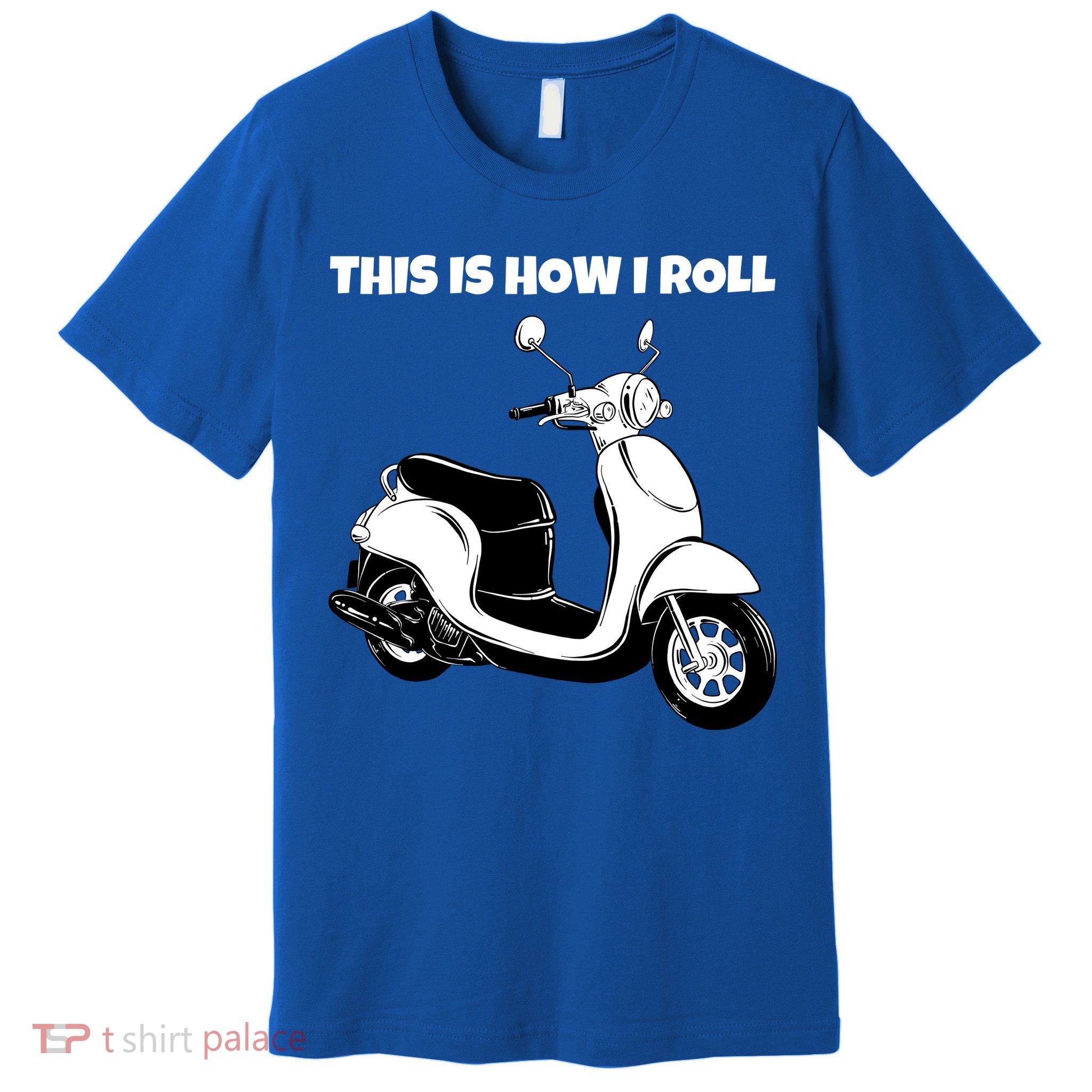 This Is How I Roll Scooter Premium T-Shirt