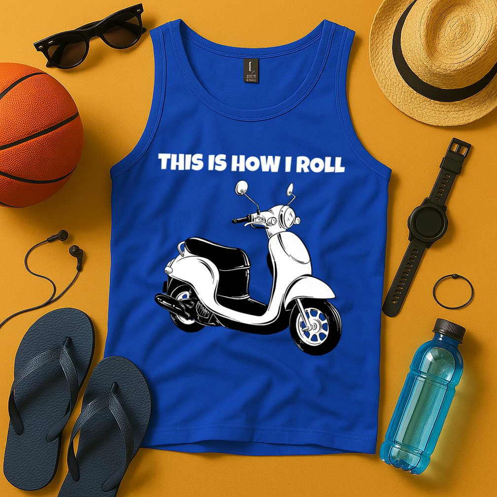 This Is How I Roll Scooter Tank Top