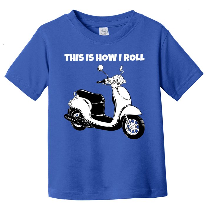 This Is How I Roll Scooter Toddler T-Shirt