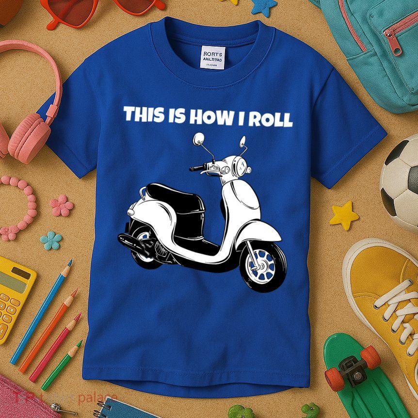 This Is How I Roll Scooter Kids T-Shirt
