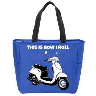 This Is How I Roll Scooter Zip Tote Bag