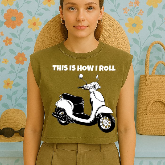 This Is How I Roll Scooter Garment-Dyed Women's Muscle Tee