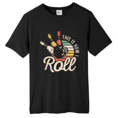 This Is How I Roll Retro Bowling Bowler Funny Gift Cap Sleeve Tall Fusion ChromaSoft Performance T-Shirt