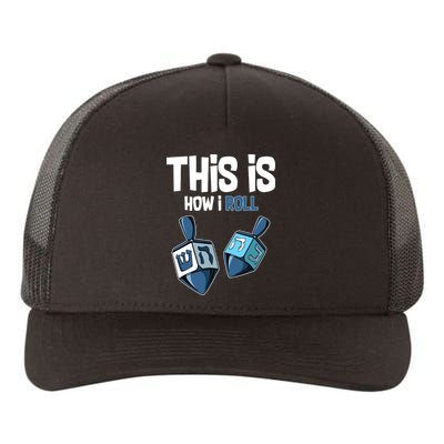 This Is How I Roll Draydel Trendl Hanukkah Yupoong Adult 5-Panel Trucker Hat
