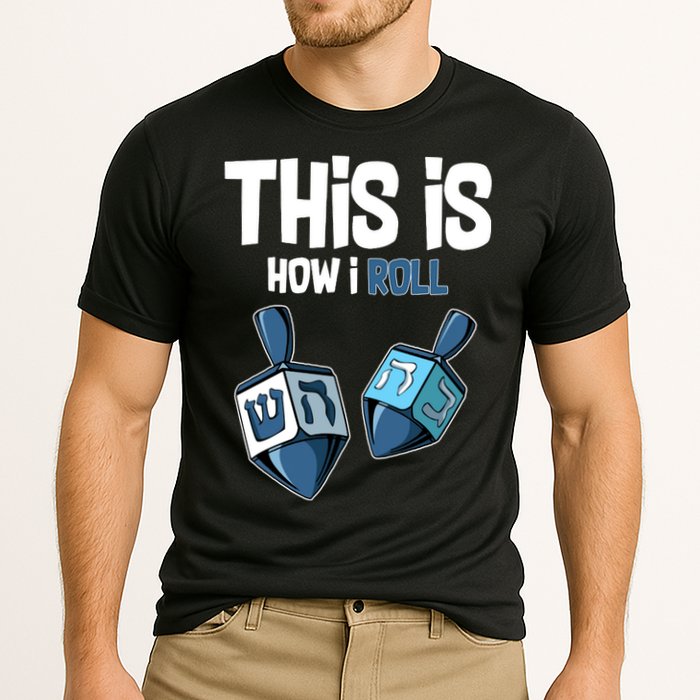 This Is How I Roll Draydel Trendl Hanukkah Performance Shirt