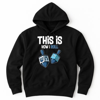 This Is How I Roll Draydel Trendl Hanukkah Hoodie