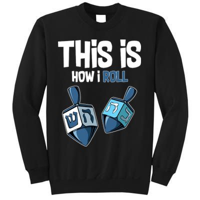 This Is How I Roll Draydel Trendl Hanukkah Sweatshirt