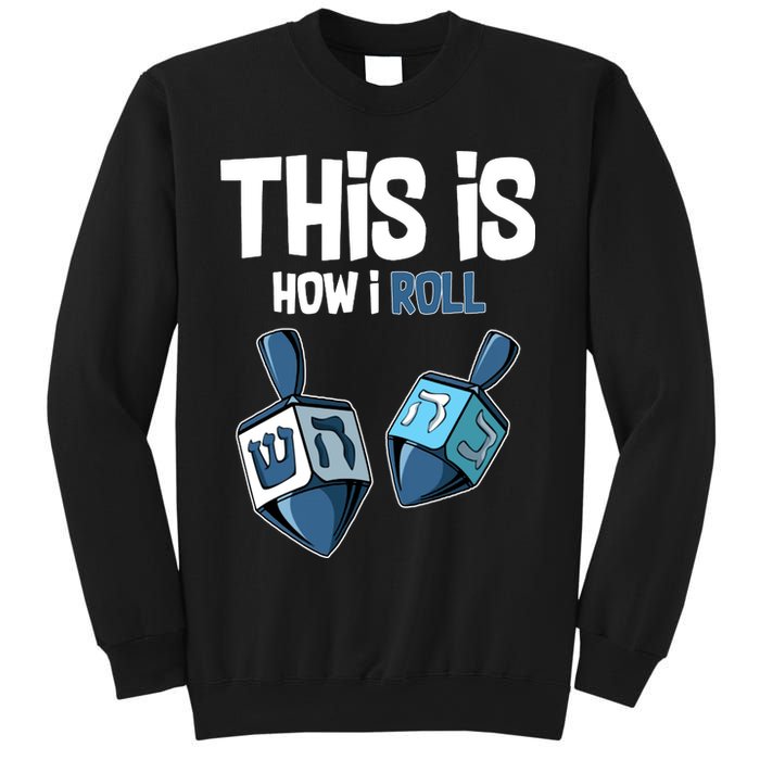 This Is How I Roll Draydel Trendl Hanukkah Sweatshirt