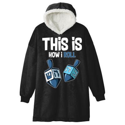 This Is How I Roll Draydel Trendl Hanukkah Hooded Wearable Blanket