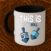 This Is How I Roll Draydel Trendl Hanukkah Mug