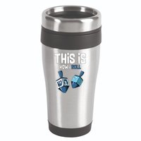 This Is How I Roll Draydel Trendl Hanukkah 16oz Travel Tumbler