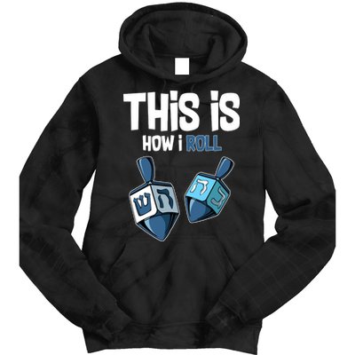 This Is How I Roll Draydel Trendl Hanukkah Tie Dye Hoodie