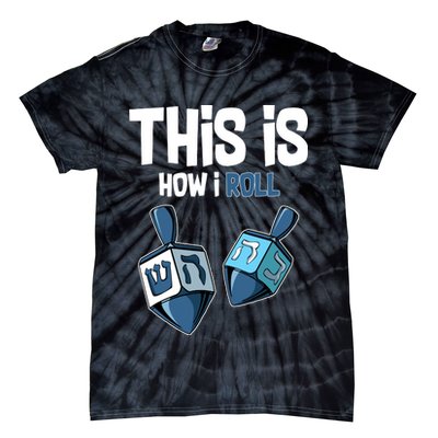 This Is How I Roll Draydel Trendl Hanukkah Tie-Dye T-Shirt
