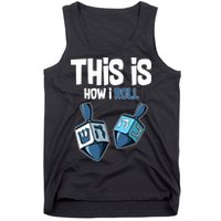 This Is How I Roll Draydel Trendl Hanukkah Tank Top