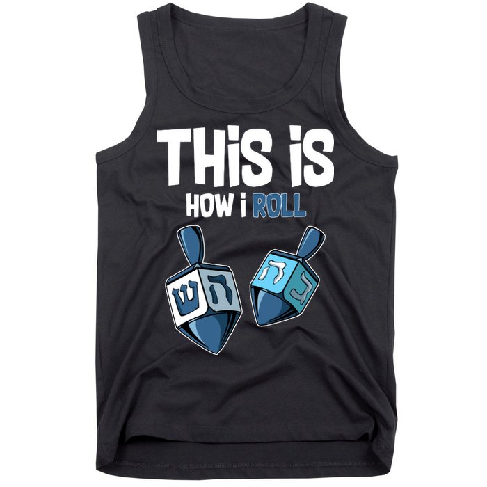 This Is How I Roll Draydel Trendl Hanukkah Tank Top