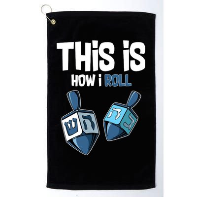 This Is How I Roll Draydel Trendl Hanukkah Golf Towel