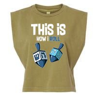 This Is How I Roll Draydel Trendl Hanukkah Garment-Dyed Women's Muscle Tee