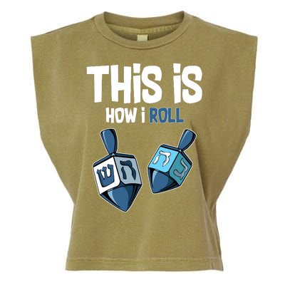 This Is How I Roll Draydel Trendl Hanukkah Garment-Dyed Women's Muscle Tee