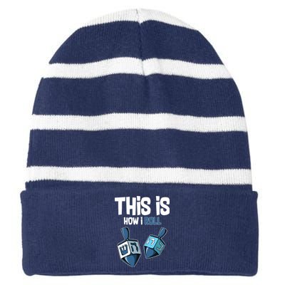 This Is How I Roll Draydel Trendl Hanukkah Striped Beanie with Solid Band