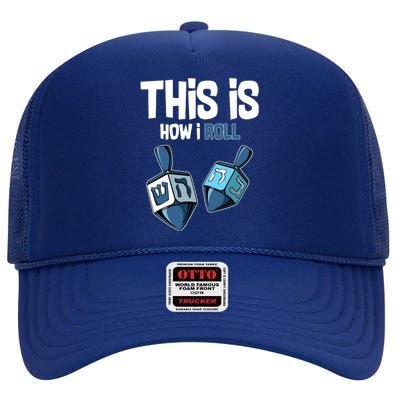 This Is How I Roll Draydel Trendl Hanukkah High Crown Mesh Back Trucker Hat