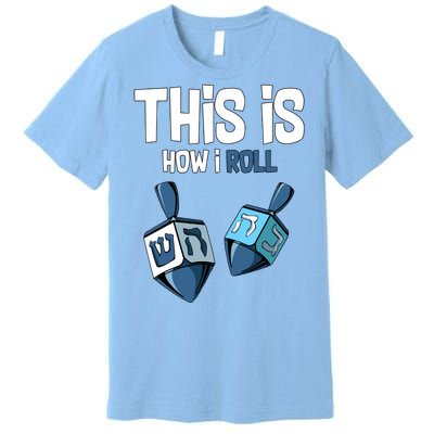 This Is How I Roll Draydel Trendl Hanukkah Premium T-Shirt