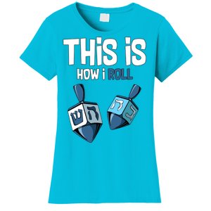 This Is How I Roll Draydel Trendl Hanukkah Women's T-Shirt