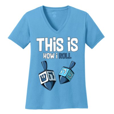 This Is How I Roll Draydel Trendl Hanukkah Women's V-Neck T-Shirt